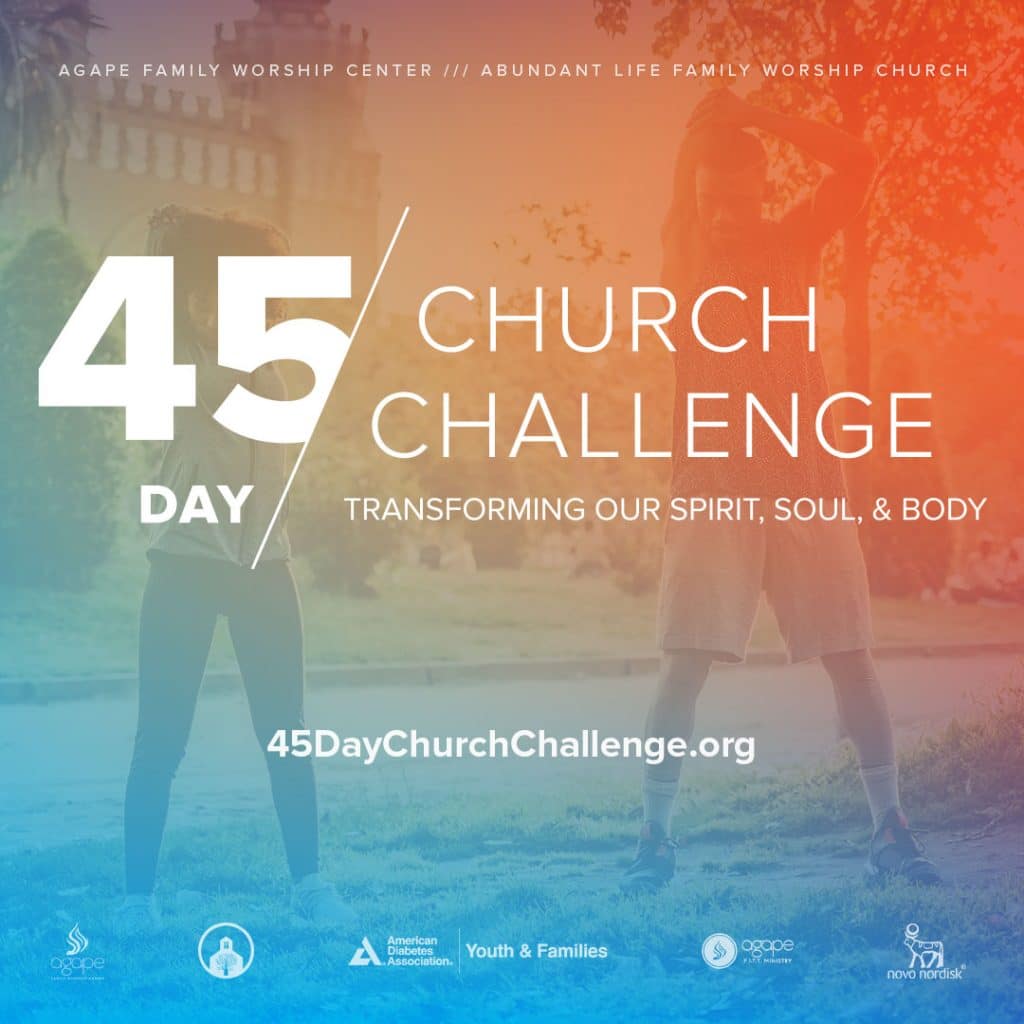 45 Day Church Challenge - Agape Family Worship Center